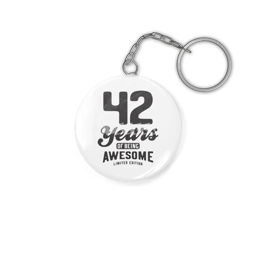 42 Years Of Being Awesome 42nd Birthday Anahtarlık
