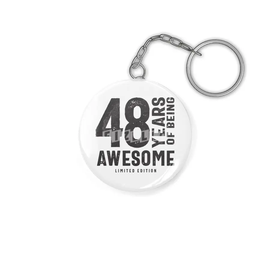 48 Years Of Being Awesome 48th Birthday Anahtarlık