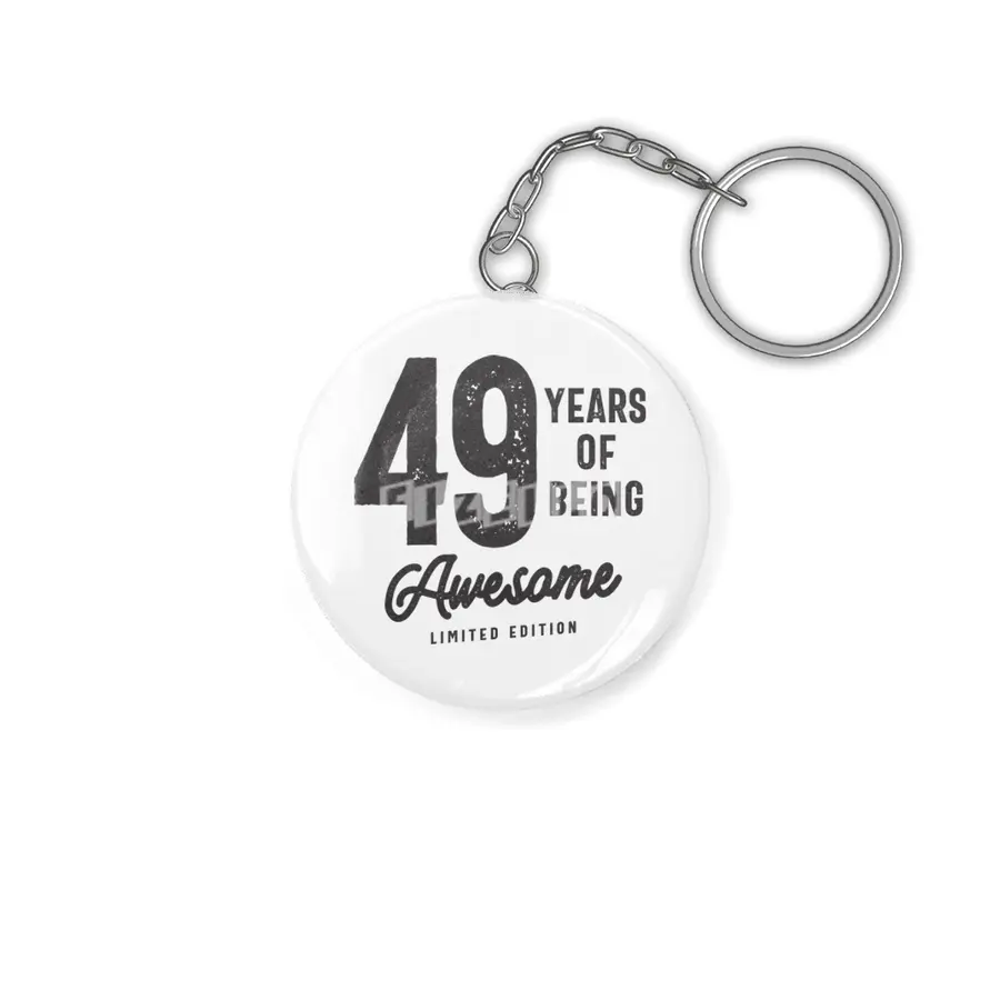49 Years Of Being Awesome 49th Birthday Anahtarlık