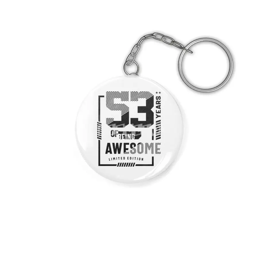 53 Years Of Being Awesome 53rd Birthday Anahtarlık