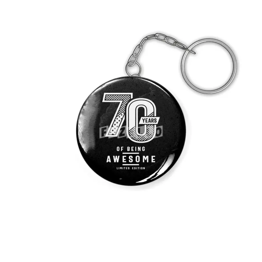 70 Years Of Being Awesome - 70th Birthday Anahtarlık