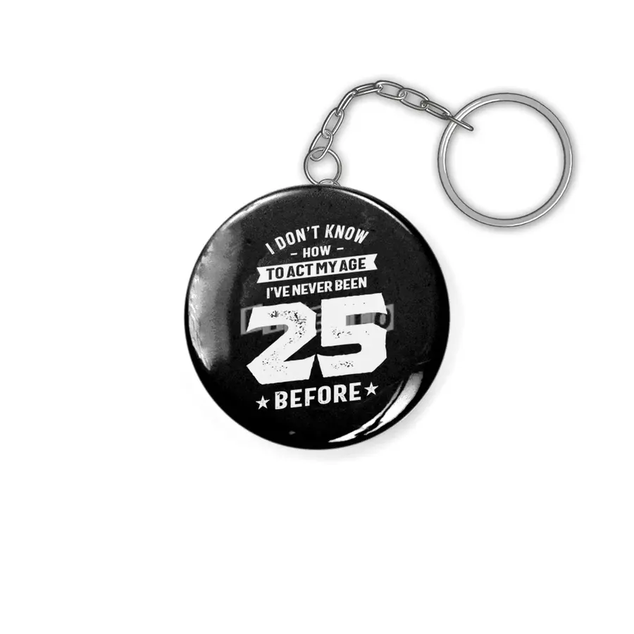 25 Year Old Gift | 25th Birthday Gift Ideas - Mens and Womens Anahtarlık