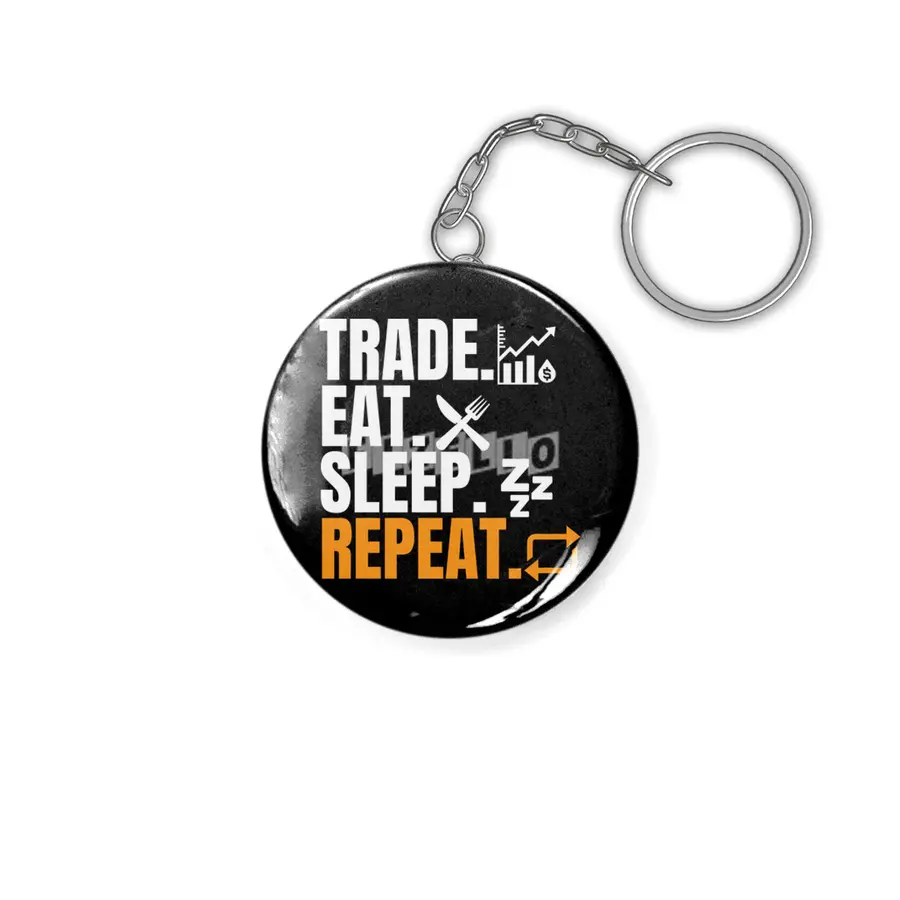 Trade Eat Sleep Repeat - Daytrader Anahtarlık