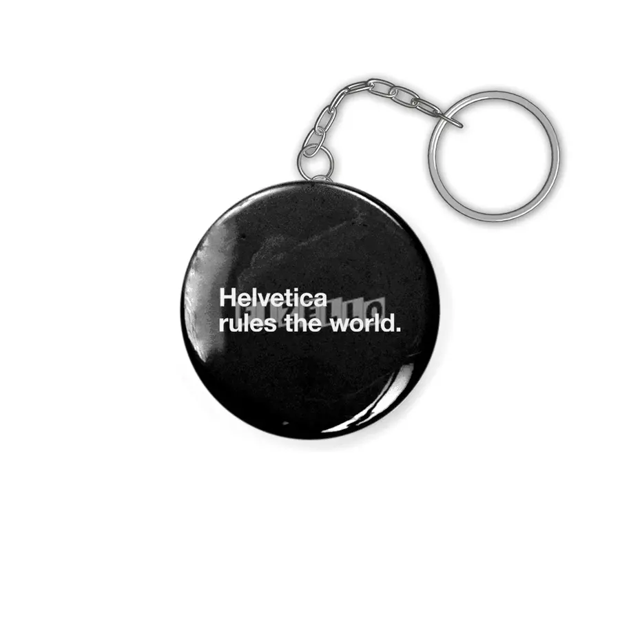 Helvetica Rules the World (black) Anahtarlık