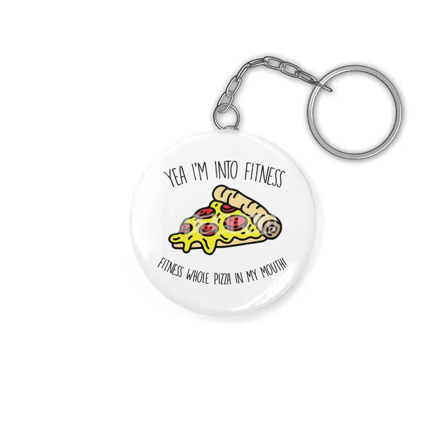 Pink Stars: Yea I'm into Fitness Fitness whole pizza in my mouth! Anahtarlık