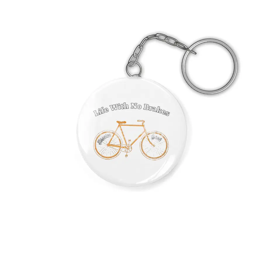 Life With No brakes fun hipster geek cycling fan Anahtarlık