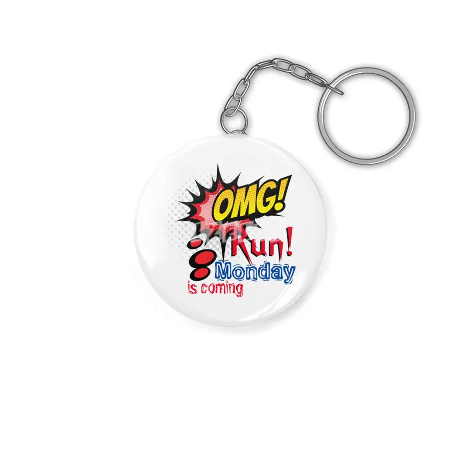 OMG Run! Monday is coming Anahtarlık