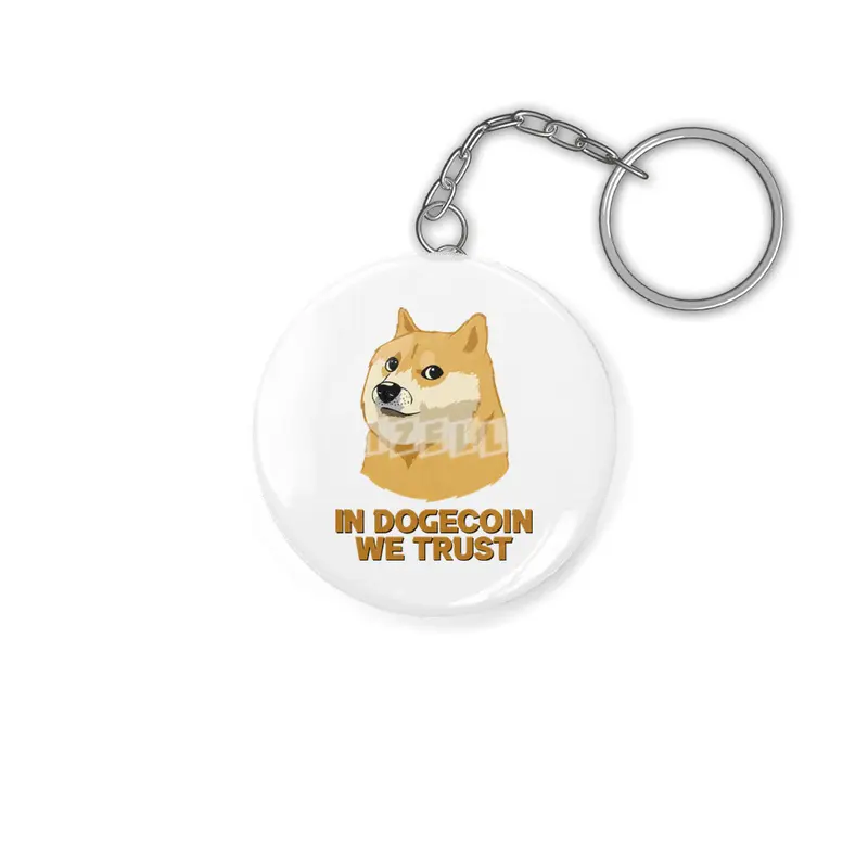 In Dogecoin We Trust Funny Crypto Cryptocurrency Anahtarlık