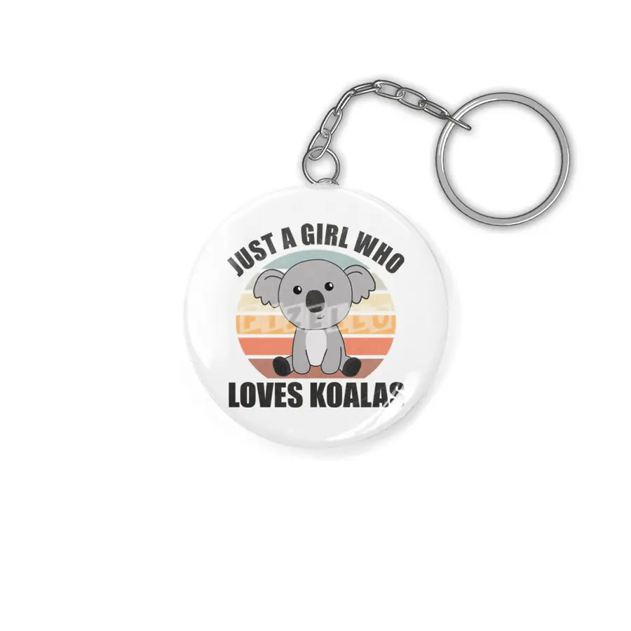 Just A Girl Who Loves Koalas Cute Koala Bear Anahtarlık