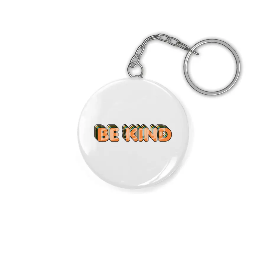 vintage retro be kind motivational and inspirational quote cute  design in white colorful artwork gi Anahtarlık
