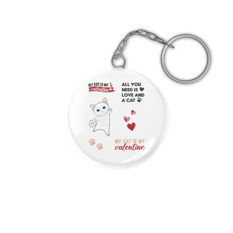 Cats Sticker Set My Cat Is My Valentine White Anahtarlık