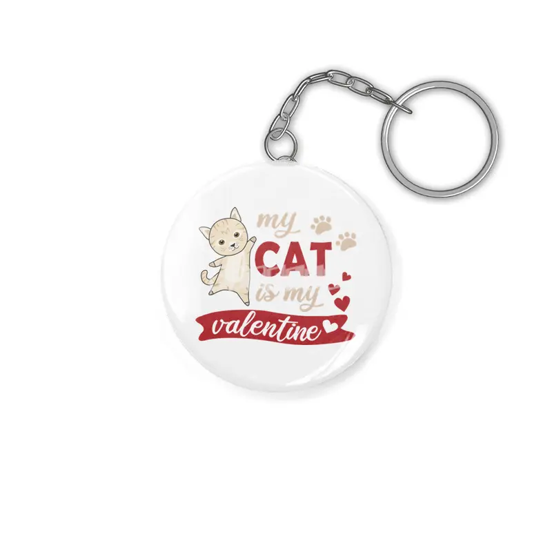 Cute Cat Valentine's Day My Cat Is My Valentine Anahtarlık