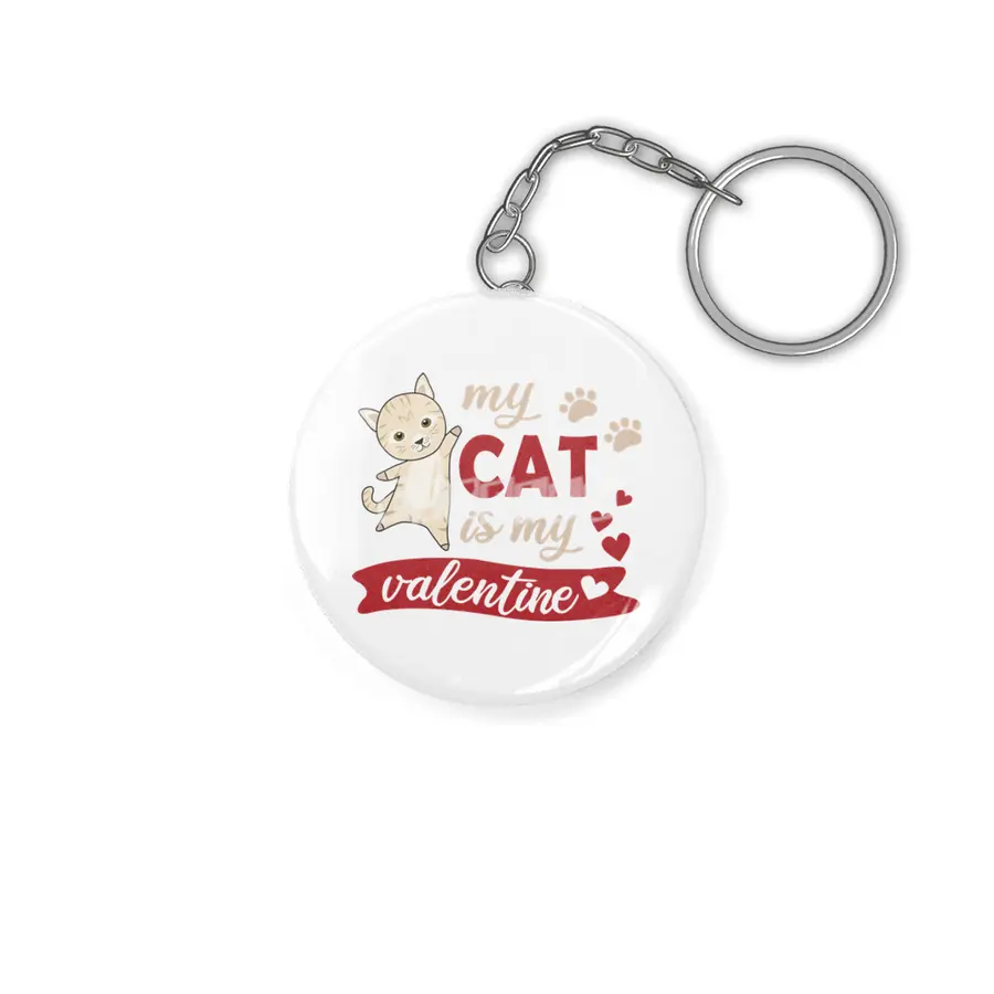 Cute Cat Valentine's Day My Cat Is My Valentine Anahtarlık