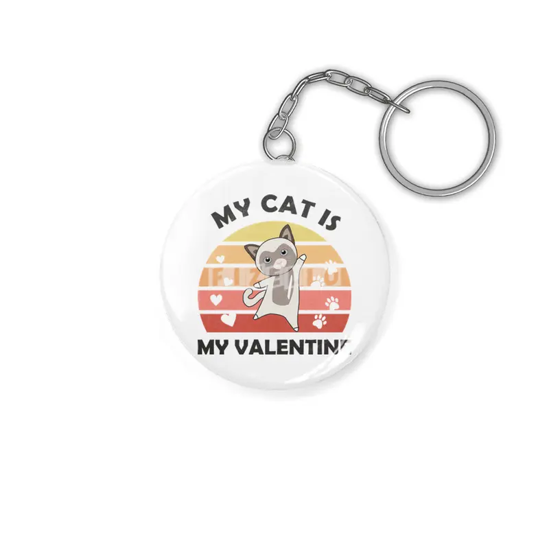 My Cat Is My Valentine Cats Siamese Cat Vintage Anahtarlık