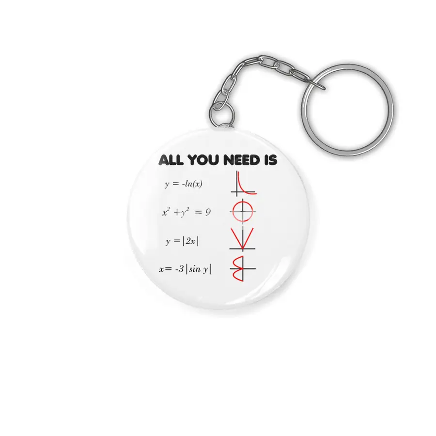 All you need is Love - Math theme Anahtarlık