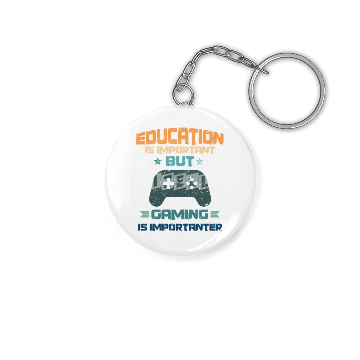 Education Is Important But Gaming Anahtarlık
