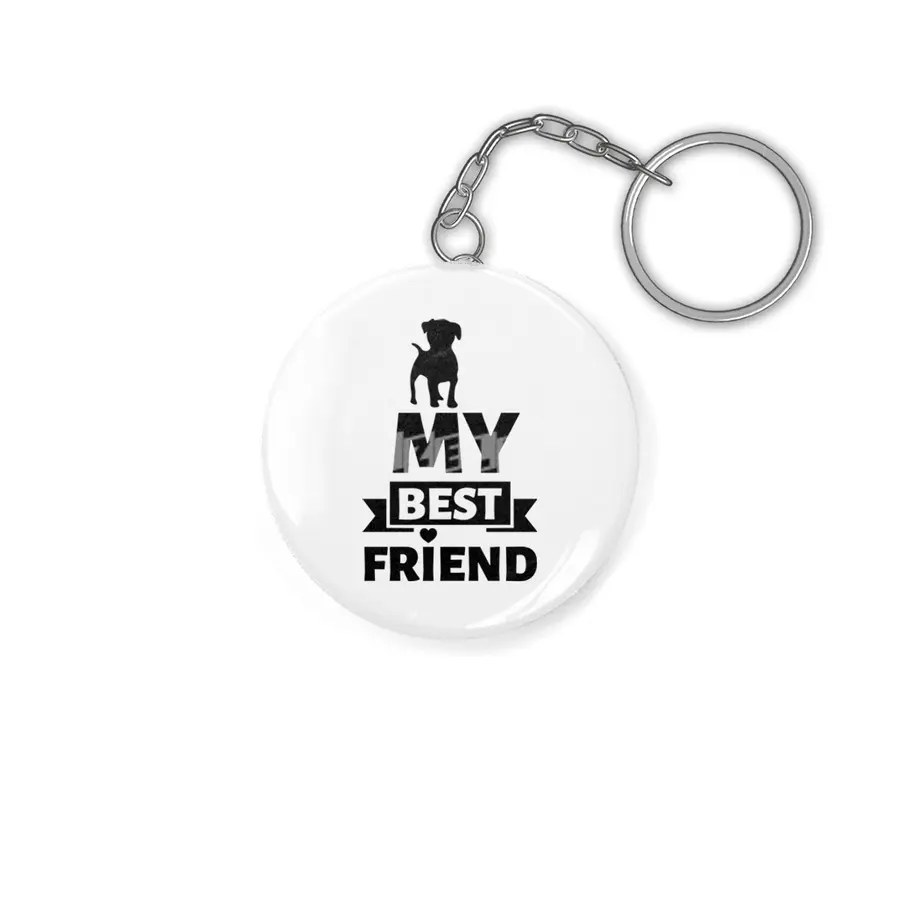 DOG - My best friend Anahtarlık