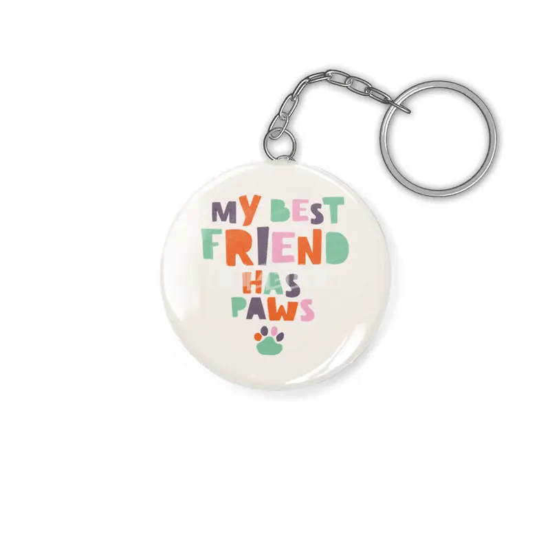 My best friend has paws Anahtarlık