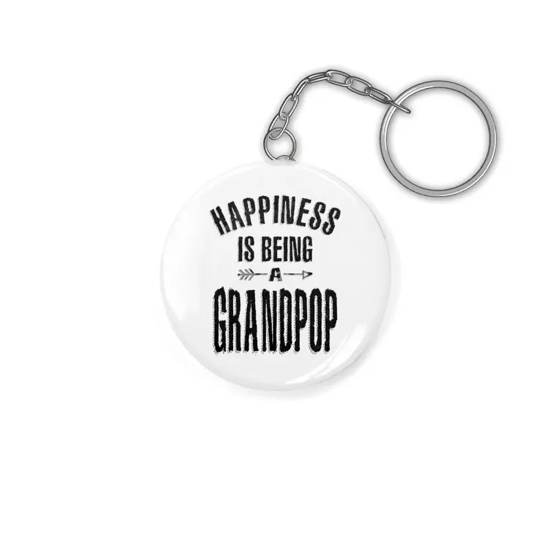 Mens Happiness is Being a Grandpop | Dad and Grandpa Anahtarlık