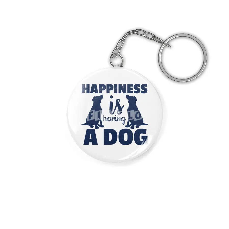 Happiness is Having a Dog Anahtarlık
