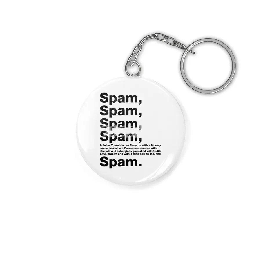 Lovely Spam - Black Text Anahtarlık