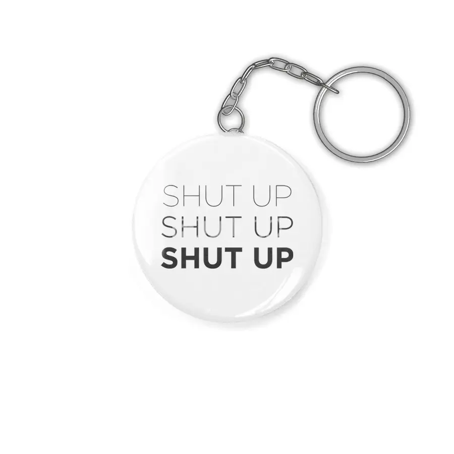Shut Up! (Grey) Anahtarlık