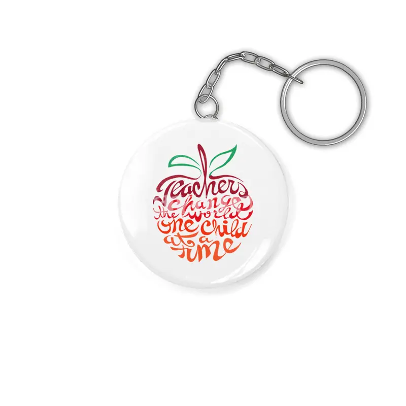 Teachers Change the World One Child at a time  Anahtarlık