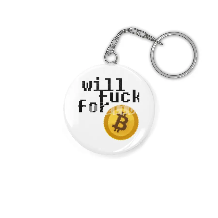 Will Fu*k For Bitcoin Anahtarlık