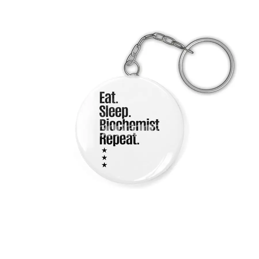 Eat Sleep Biochemist Repeat Job Title Gift Anahtarlık