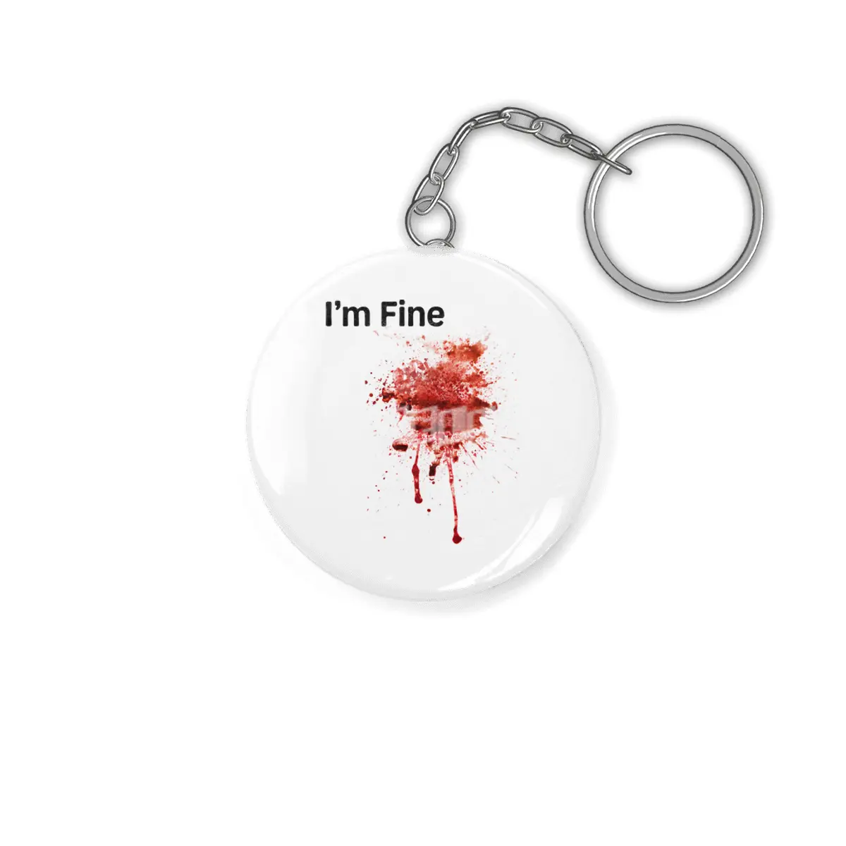 I'm Fine Movie Bloody Zombie Sarcastic Very Funny Tee Anahtarlık