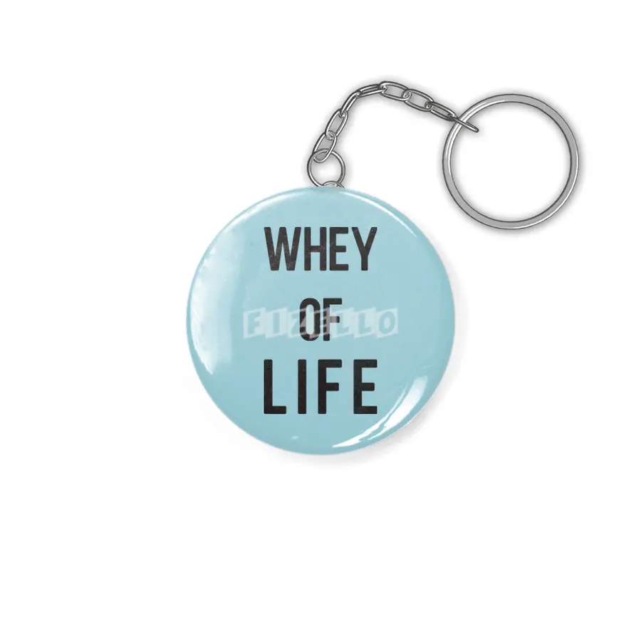 Whey of Life Fitness Food Pun Apparel Anahtarlık