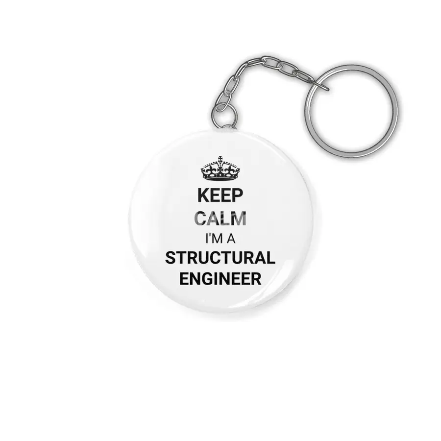 Keep Calm I'm A Structural Engineer Anahtarlık