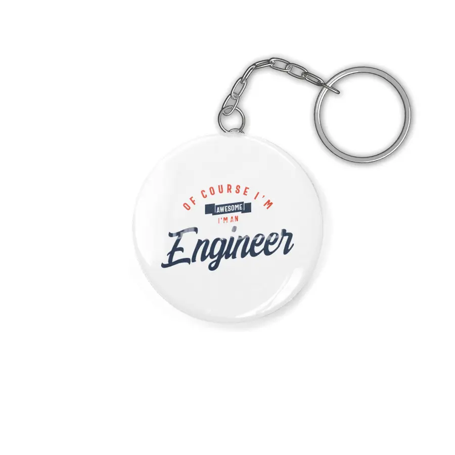 Of Course I Am Awesome I'm an Engineer Anahtarlık
