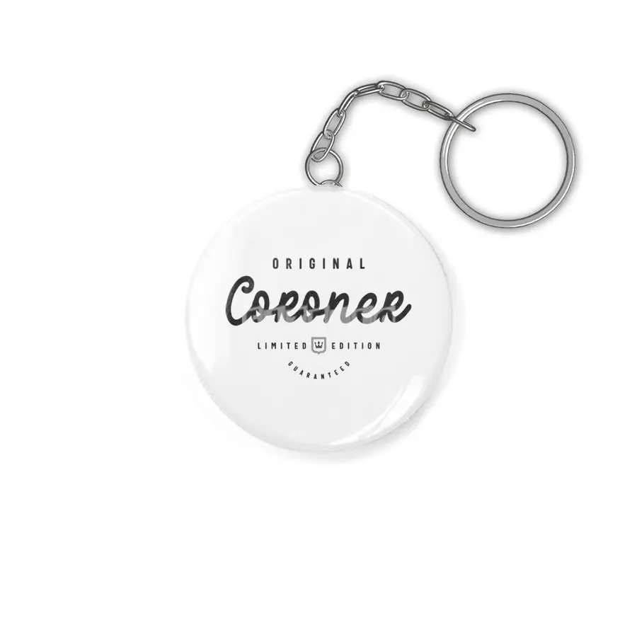 Coroner Funny Job Title Profession Birthday Worker Anahtarlık
