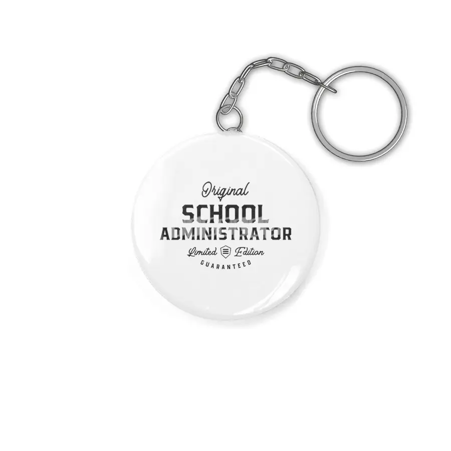 School Administrator Funny Job Title Profession Birthday Worker Anahtarlık