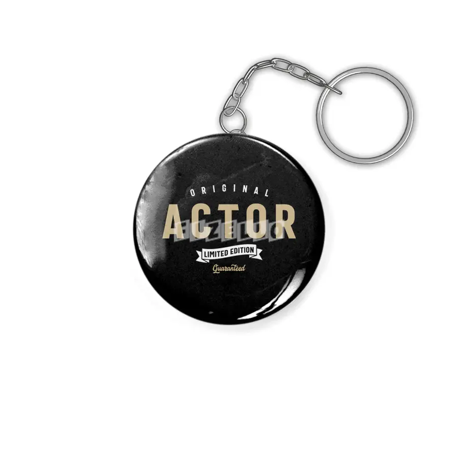 Actor Funny Job Title Profession Birthday Worker Anahtarlık