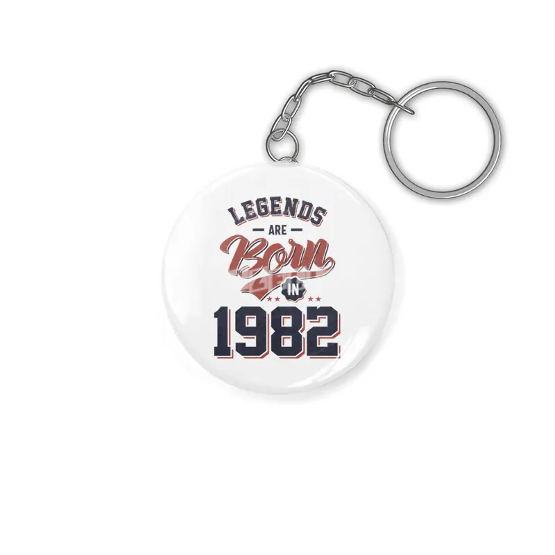 Legends Are Born in 1982 Birthday Gift Anahtarlık