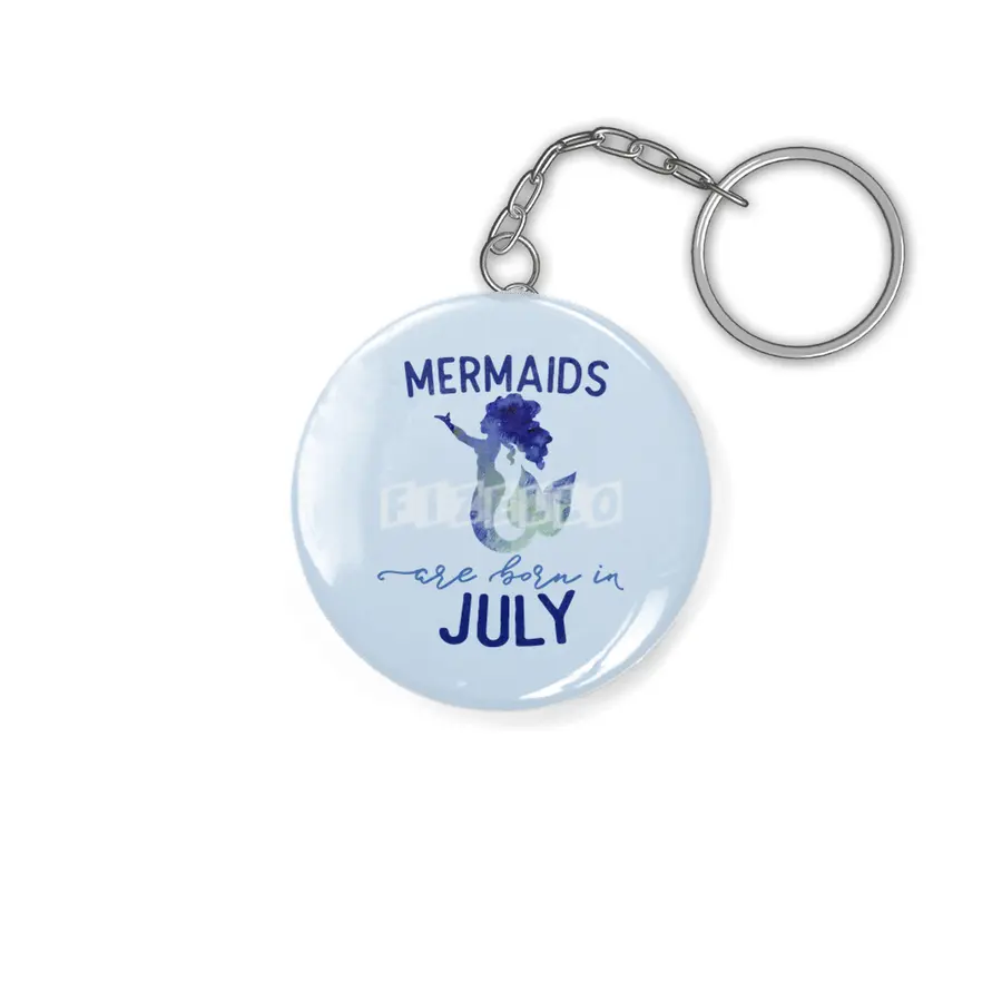 Mermaids are born in July Anahtarlık