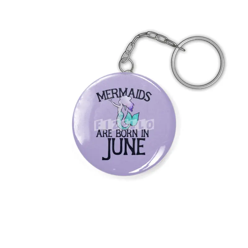 Mermaids are born in June Anahtarlık