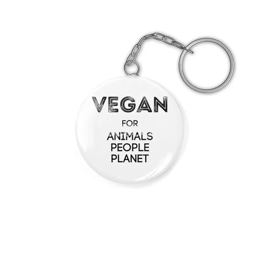 VEGAN FOR ANIMALS PEOPLE PLANET Anahtarlık