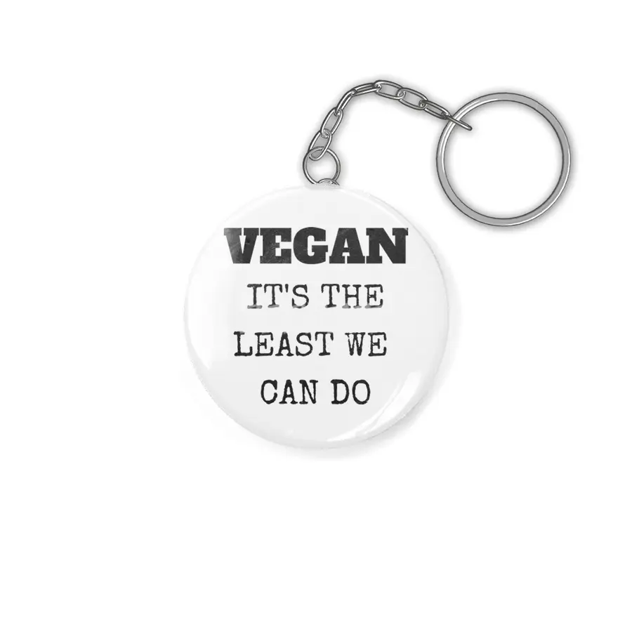 VEGAN IT'S THE LEAST WE CAN DO Anahtarlık