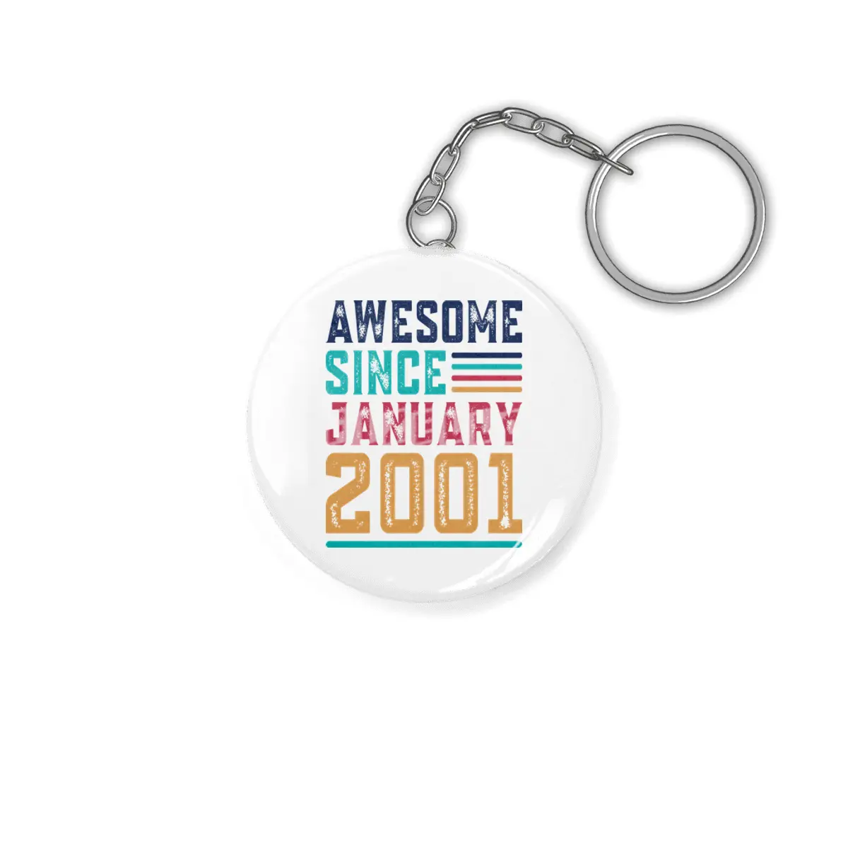 Awesome Since January 2001 Anahtarlık