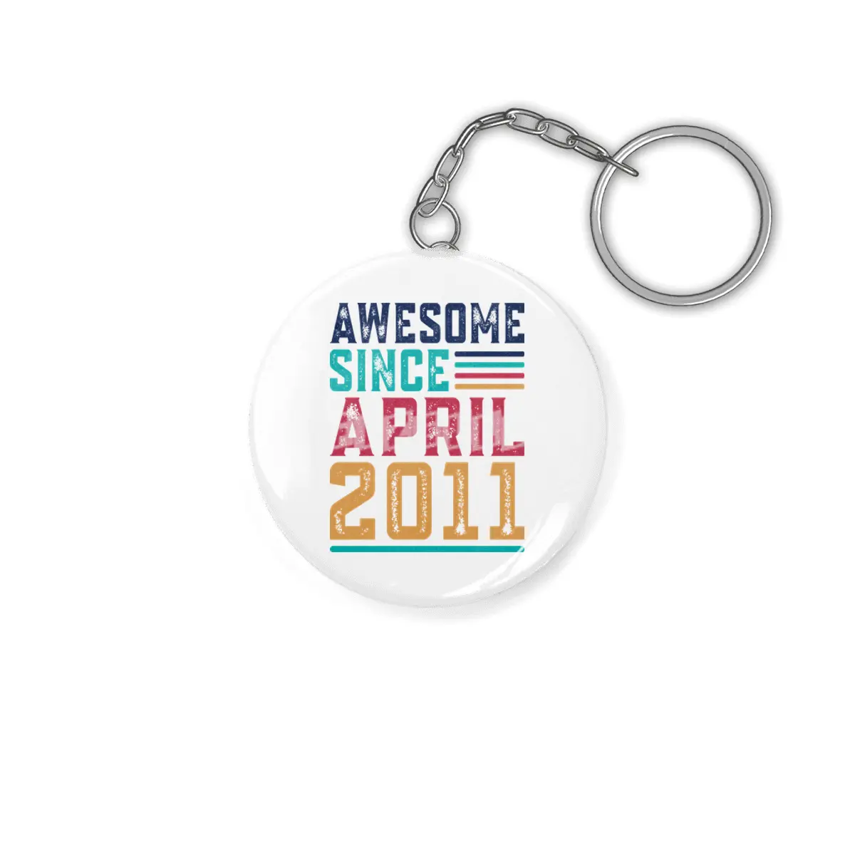 Awesome Since April 2011 Anahtarlık