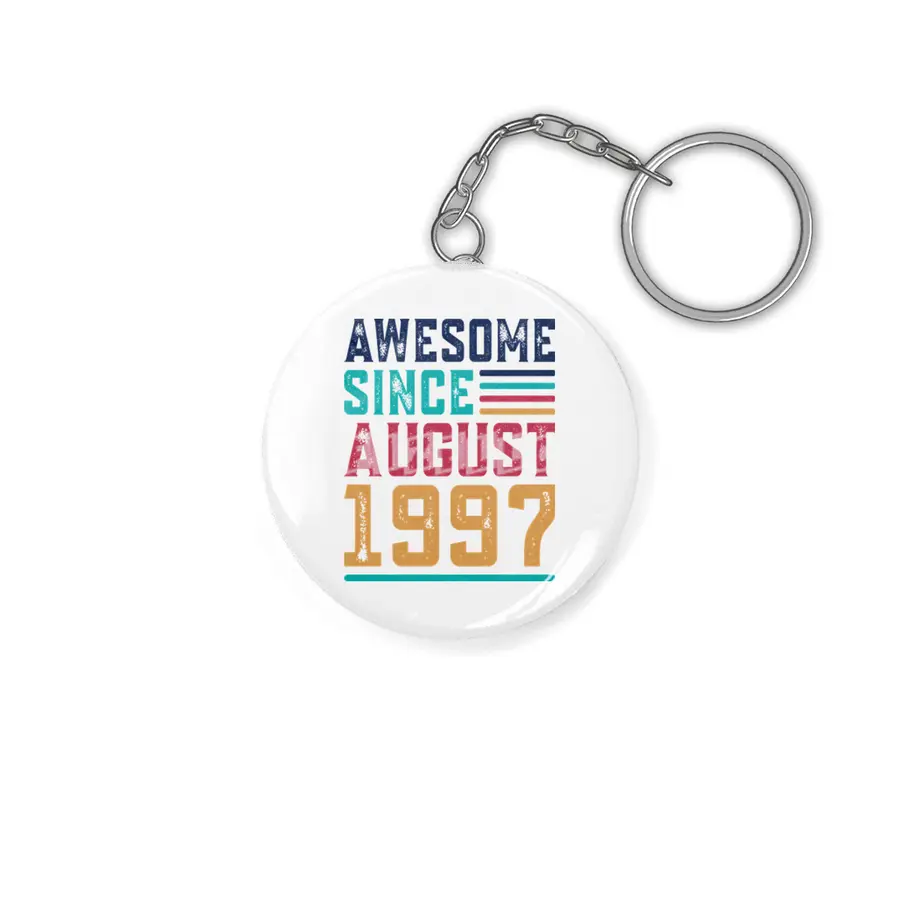 Awesome Since August 1997 Anahtarlık