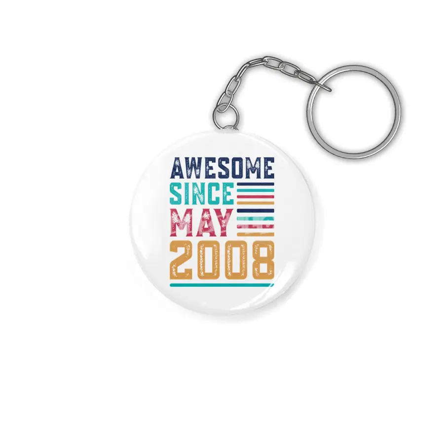 Awesome Since May 2008 Anahtarlık