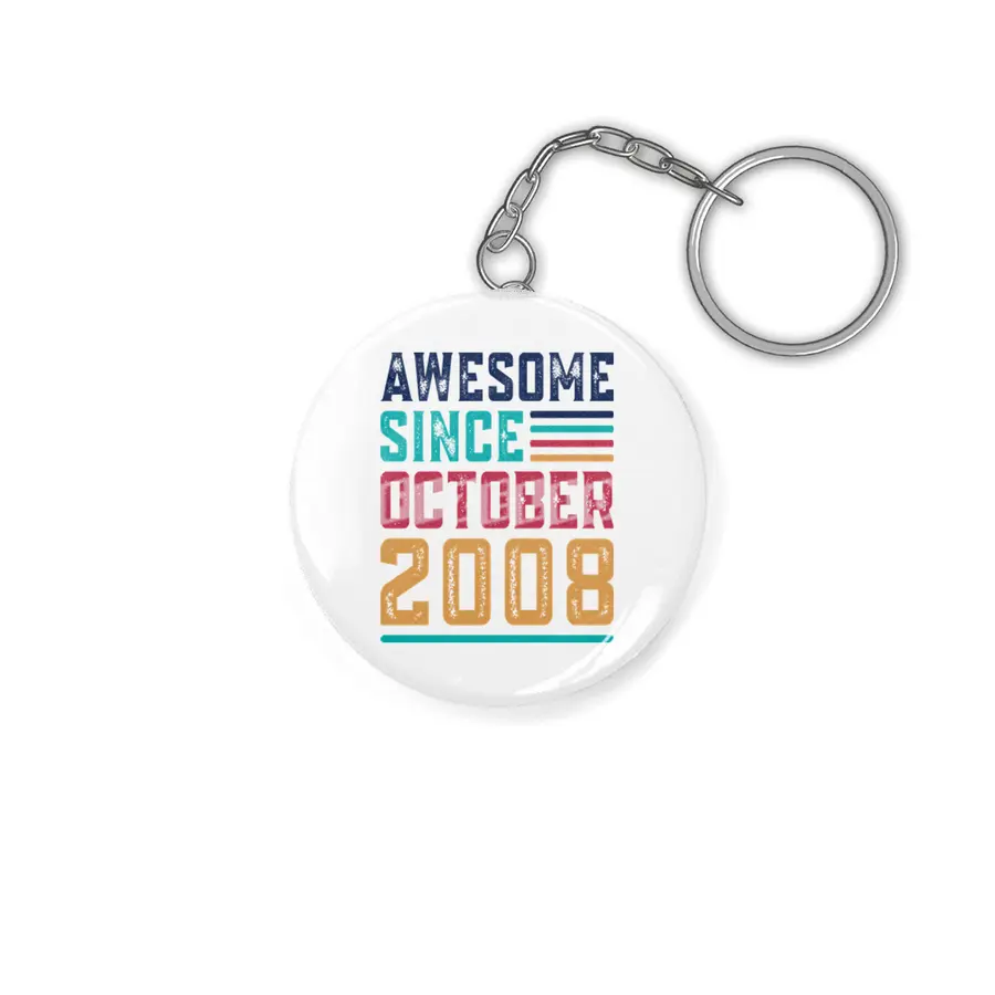 Awesome Since October 2008 Anahtarlık