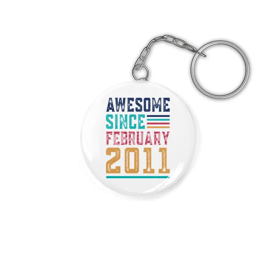 Awesome Since February 2011 Anahtarlık