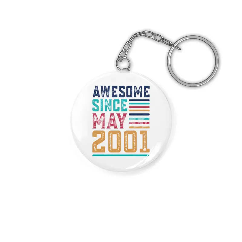 Awesome Since May 2001 Anahtarlık