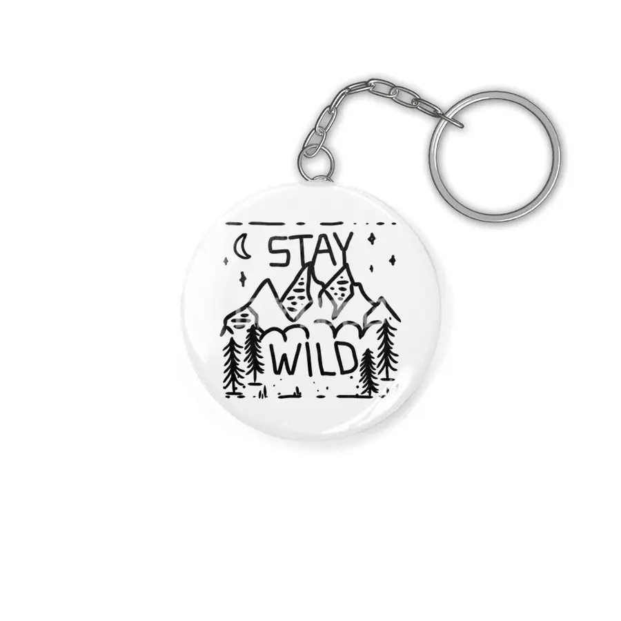 Stay Wild (black edition) Anahtarlık
