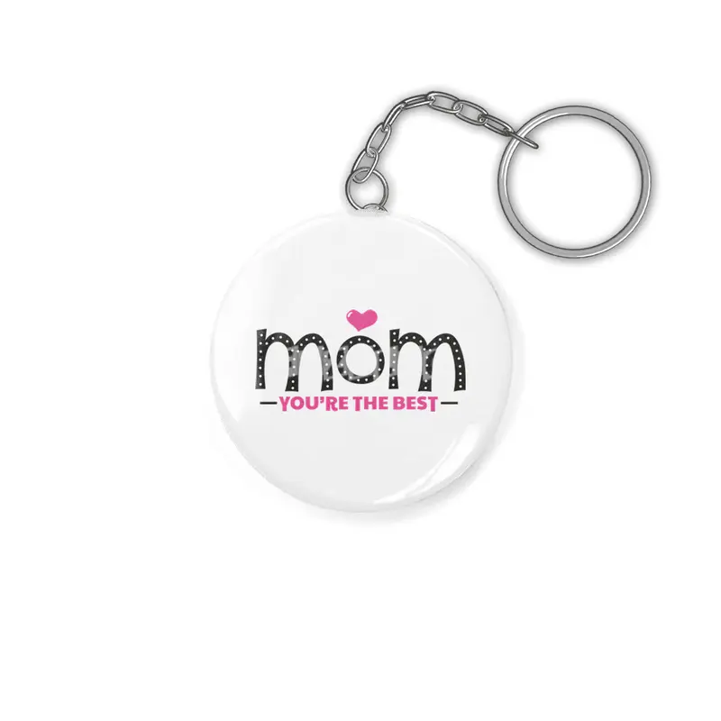 Mother's Day Gift For Best Mom On Mother's Day Anahtarlık